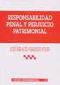 Responsabilidad penal y perjuicio patrimonial