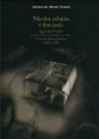 Miedo , Olvido y Fantasa
