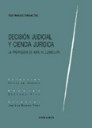 Decisin judicial y ciencia jurdica