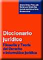 Diccionario Jurdico . Filosofa y Teora del Derecho e Informtica jurdica