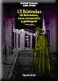 13 historias de fantasmas , casas encantadas y poltergeist