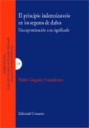El Principio Indemnizatorio de los Seguros de Daos . Una Aproximacin a su Significado