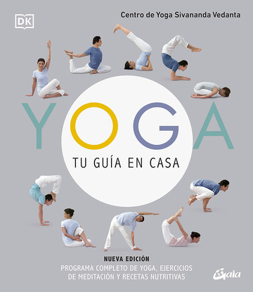 Yoga, tu gua en casa (Nueva edicin)