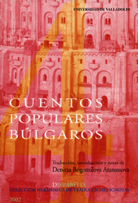 Cuentos Populares Blgaros. Contados En Castellano