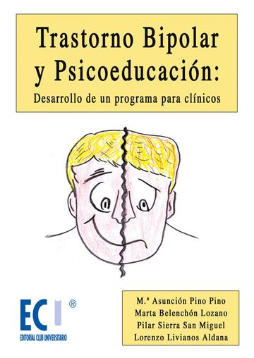 Trastorno bipolar y psicoeducacin: Desarrollo de un programa para clnicos