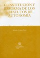 Constitucin y reforma de los Estatutos de Autonoma