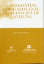 Las garantas mobiliarias en el Derecho Civil de Catalua