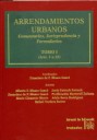 Arrendamientos Urbanos . Comentarios , Jurisprudencia y Formularios 2 Tomos