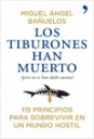 Los tiburones han muerto ( pero no se han dado cuenta )