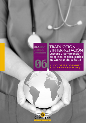 Traduccin e interpretacin. Lectura y comprensin de textos especializados en Ciencias de la Salud