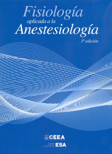 Fisiologa Aplicada a la Anestesiologa