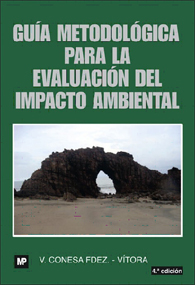 Gua Metodolgica Para la Evaluacin del Impacto Ambiental