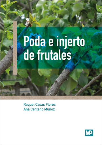 Poda e injerto de frutales