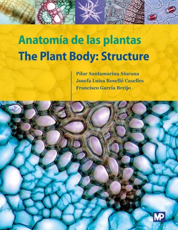 Anatoma de las plantas/the plant body: structure