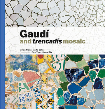 Gaud & Trencads Mosaic