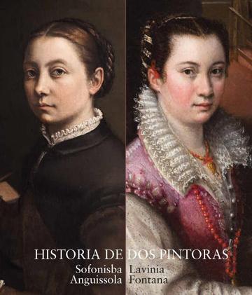 Catlogo Historia de dos pintoras. Sofonisba Anguissola y Lavinia Fontana
