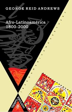 Afro-Latinoamrica, 1800-2000. Traductor: scar de la Torre Cueva.