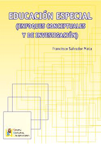 Educacin especial: enfoques conceptuales y de investigacin