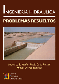 Ingeniera hidrulica. Problemas resueltos