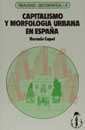 Capitalismo y morfologa urbana en Espaa