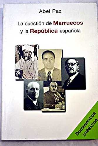 La cuestin de Marruecos y la Repblica Espaola