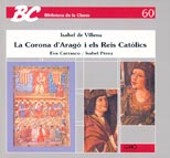 La Corona d'Arag i els Reis Catlics