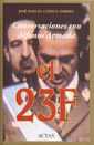 Conversaciones con Alfonso Armada: El 23F