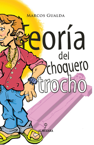 Teora del choquero trocho