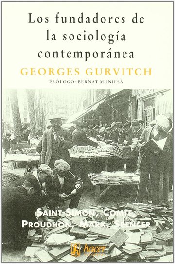 Los fundadores de la sociologa contempornea