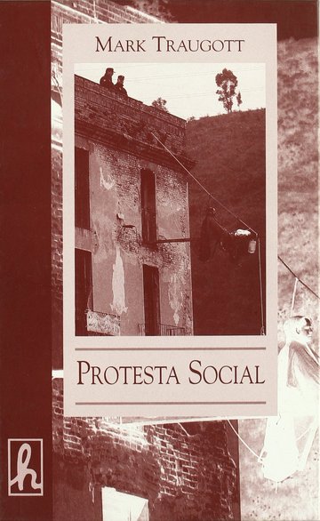 Protesta social. Repertorios y ciclos de la accin colectiva