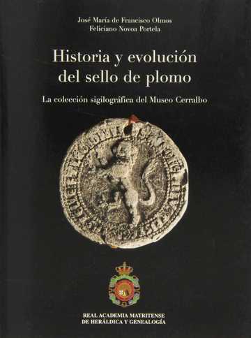Historia y evolucin del sello de plomo