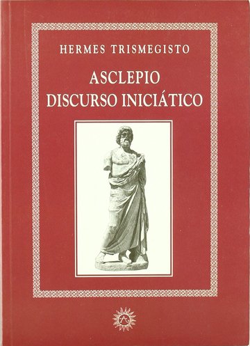 Asclepio, discurso inicitico