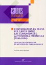 Convergencia en Renta per Cpita Entre las Comunidades Autnomas Espaolas (1955-2004)