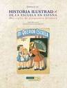 Historia ilustrada de la escuela en Espaa