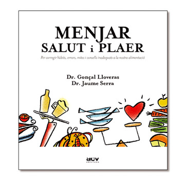 Menjar : Salut I Plaer