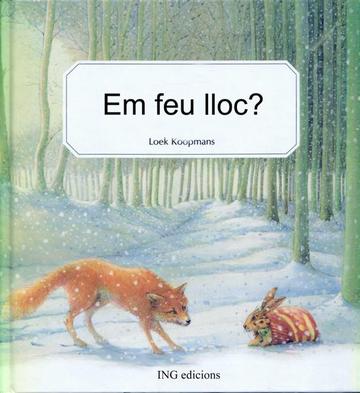 Em feu un lloc?
