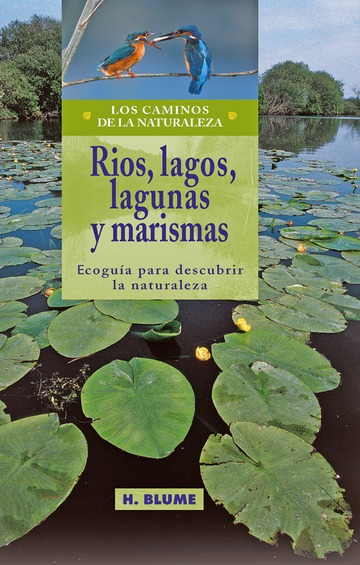 Ros, lagos, lagunas y marismas