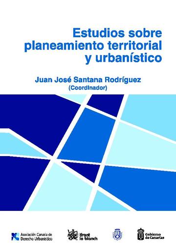 Estudios sobre planeamiento territorial y urbanstico
