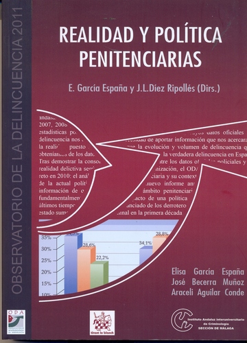Realidad y Política Penitenciarias. Informe ODA 2010/2011