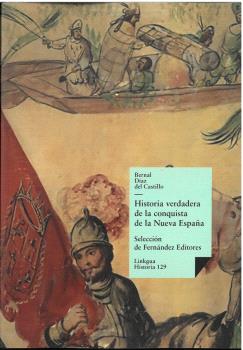 Historia verdadera de la conquista de la nueva espaa