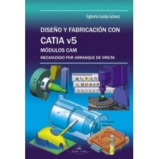 Diseo y fabricacin con Catia V5