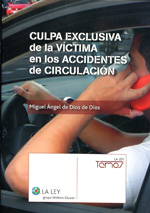 Culpa Exclusiva de la Vctima en los Accidentes de Circulacin