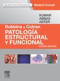 Robbins y Cotran. Patologa estructural y funcional + StudentConsult (9 ed.)