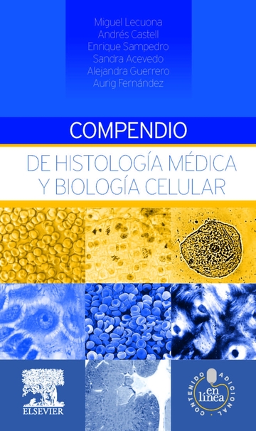 Compendio de histologa mdica y biologa celular + StudentConsult en espaol