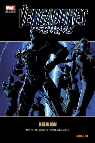 Vengadores oscuros 1. Reunin