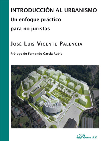 Introduccin al urbanismo. Un enfoque prctico para no juristas