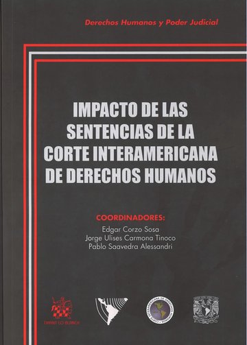Impacto de las Sentencias de la Corte Interamericana de Derechos Humanos
