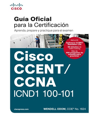 CCENT/CCNA ICND 100-101: Gua examen certificacin