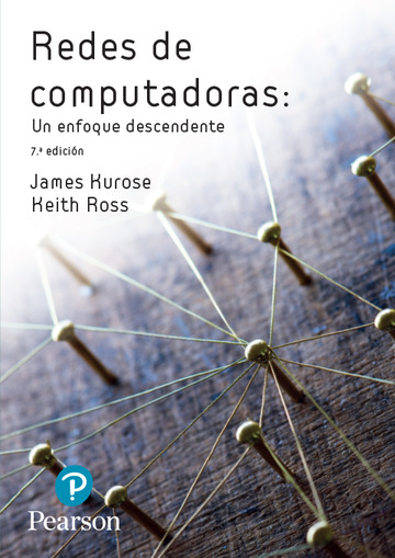 REDES DE COMPUTADORAS. UN ENFOQUE DESCENDENTE 7 ED. (SPA)