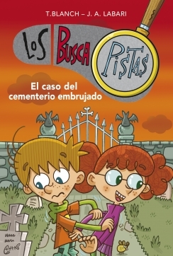 Buscapistas 4. El caso del cementerio embrujado